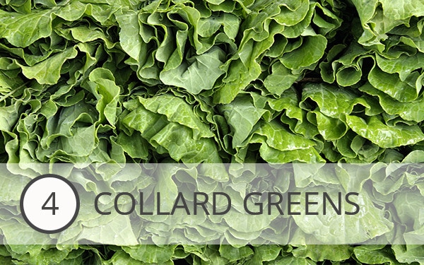 4 - Collard Greens - What to Eat This Month - December's Top 10 Veggies